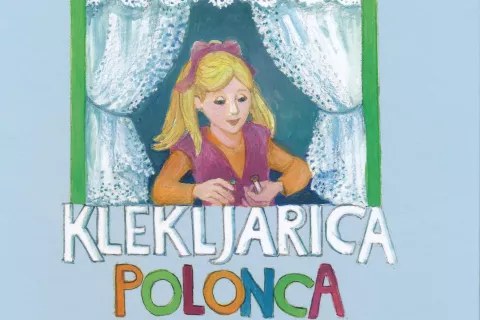 Tončka Stanonik, Klekljarica Polonca, ilustrirala Dunja Kofler, Mohorjeva, Celovec, 2021, 32 strani / Foto: 
