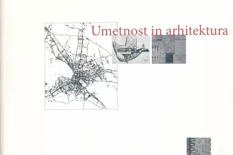 Edvard Ravnikar, Umetnost in arhitektura, Zbornik esejev, Slovenska matica in FA UL, Ljubljana, 2023, 278 strani / Foto: 