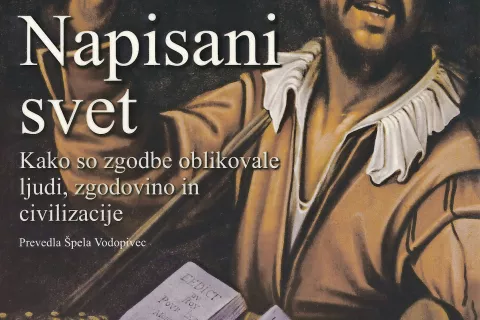 Martin Puchner, Napisani svet, prevedla Špela Vodopivec, UMco, Ljubljana, 2019, 470 strani / Foto: 